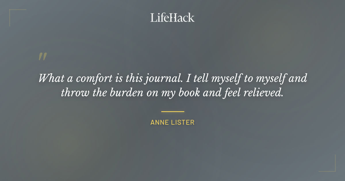 Quote by Anne Lister