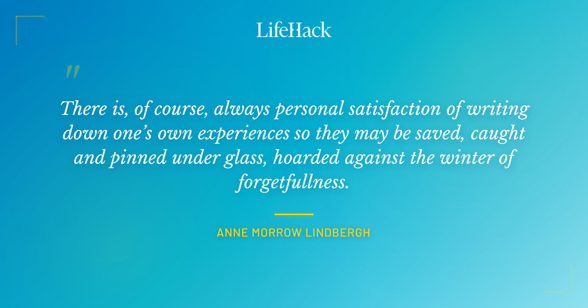Quote by Anne Morrow Lindbergh