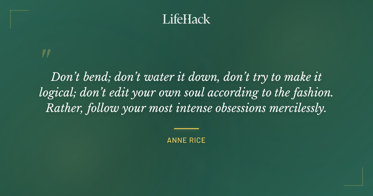 Quote by Anne Rice