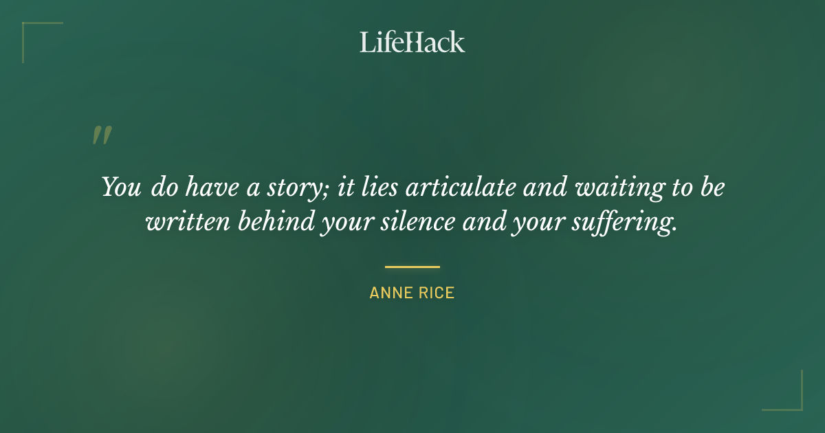 Quote by Anne Rice