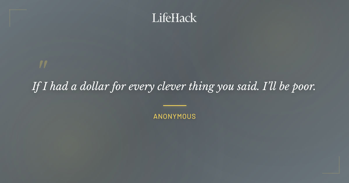 Quote by Anonymous