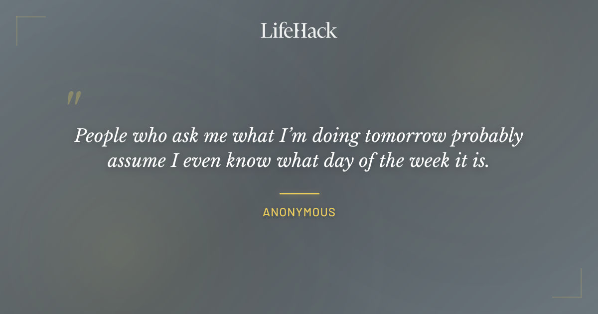 Quote by Anonymous