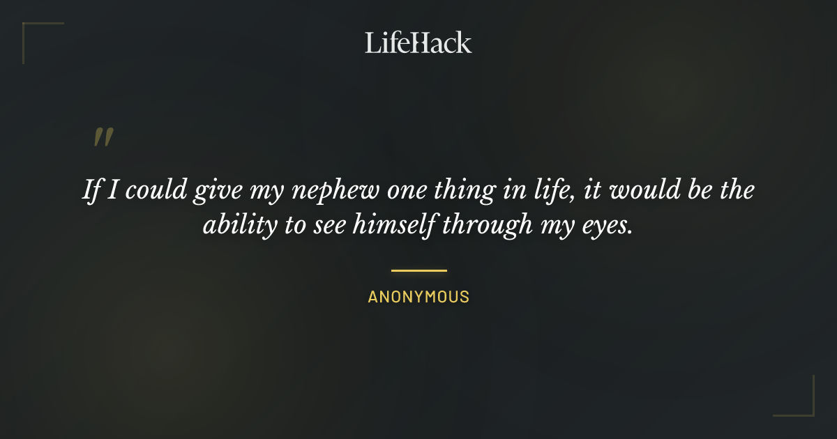 Quote by Anonymous