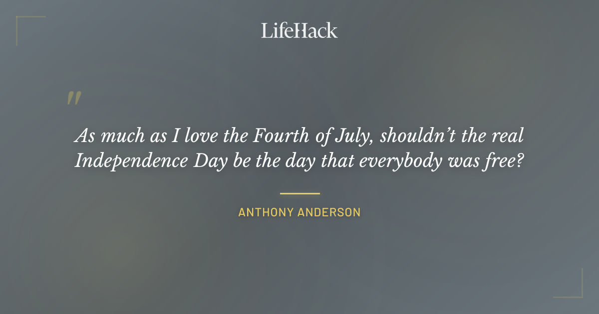 Quote by Anthony Anderson