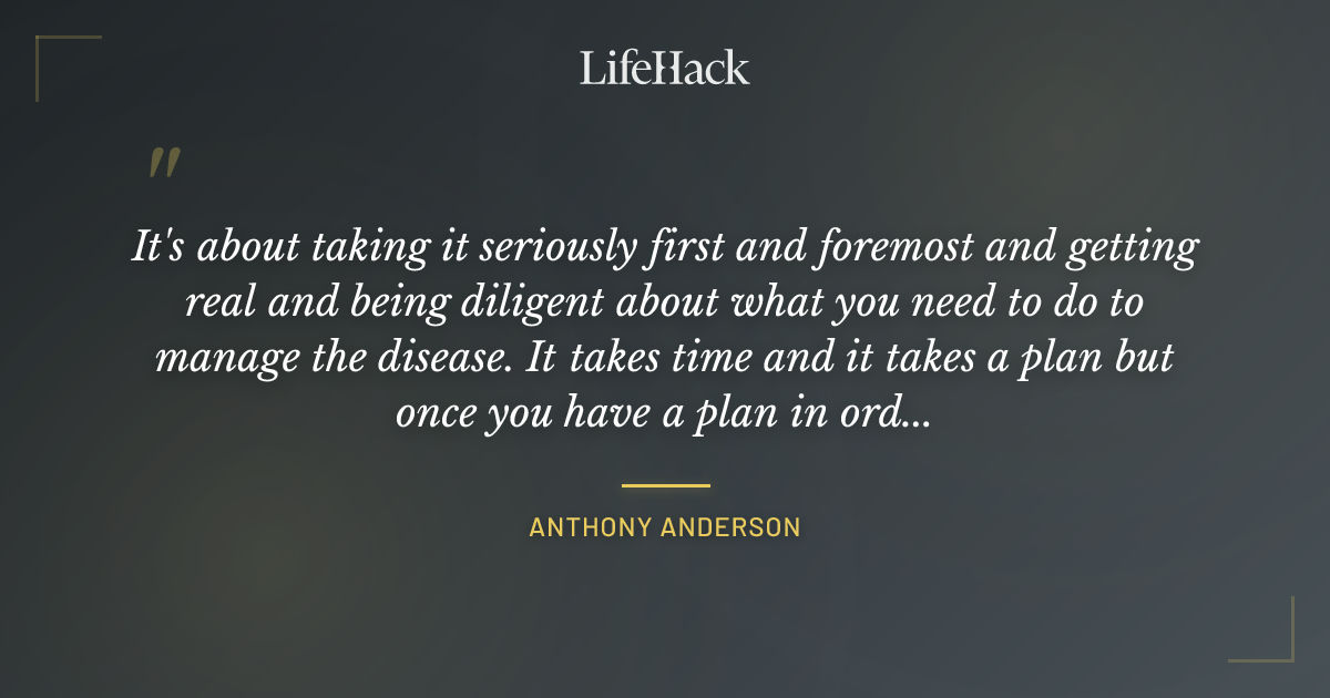 Quote by Anthony Anderson