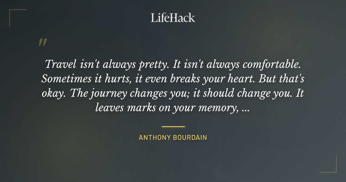 Quote by Anthony Bourdain