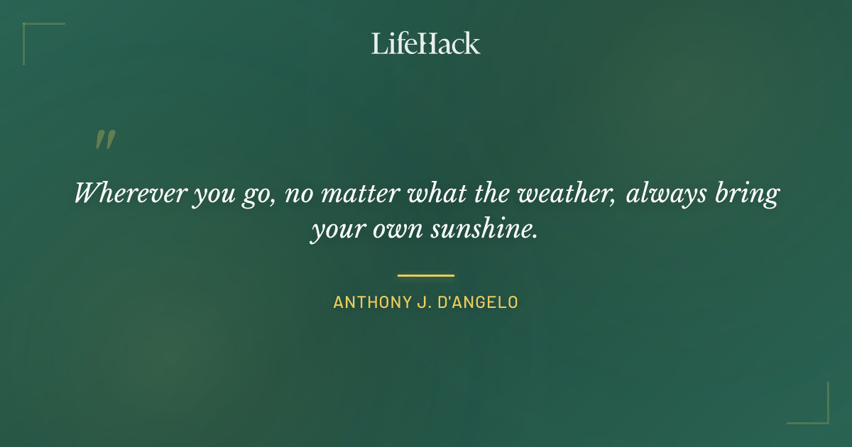Quote by Anthony J. D'Angelo