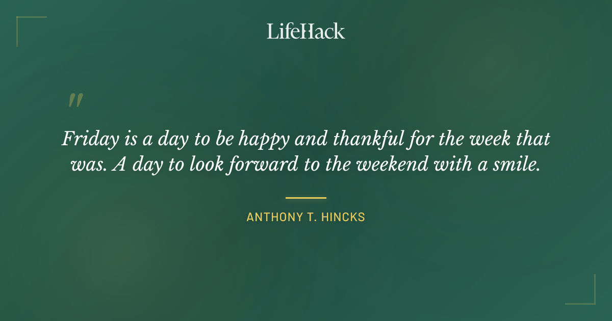 Quote by Anthony T. Hincks