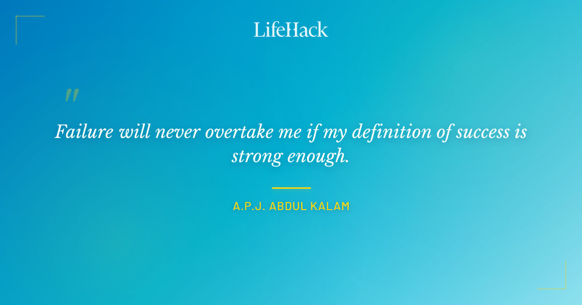 Quote by A.P.J. Abdul Kalam