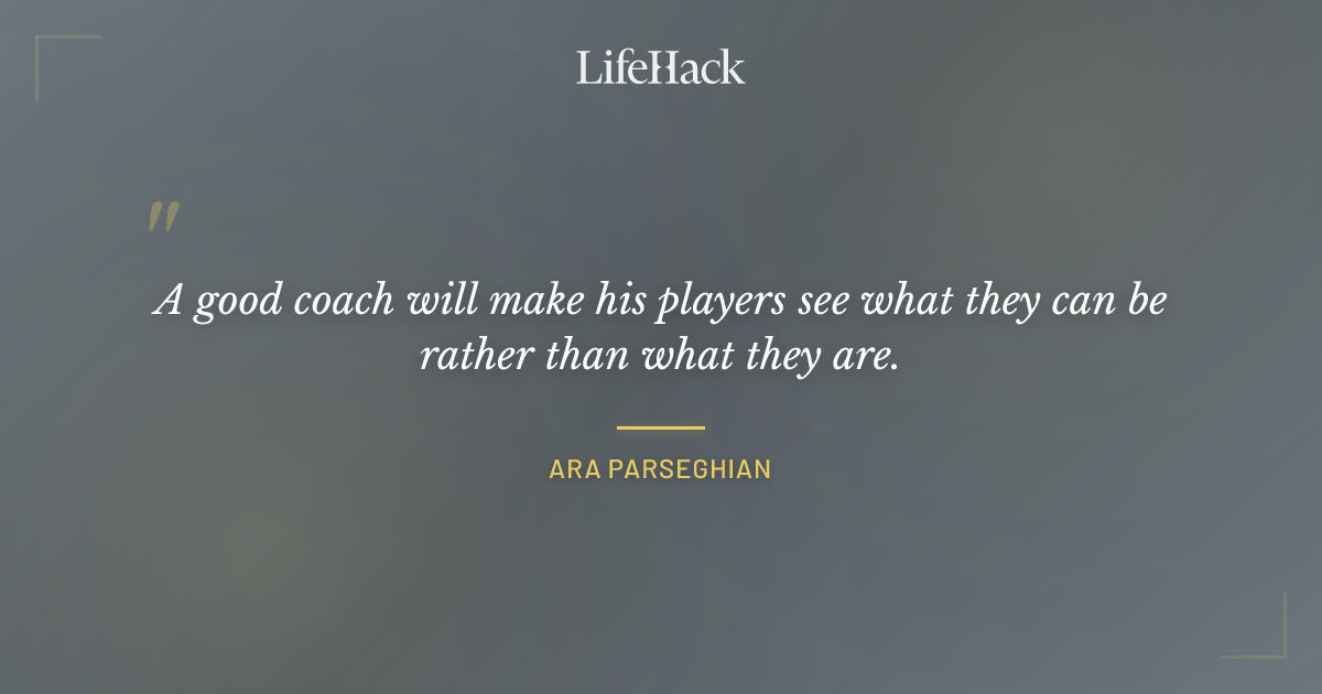 Quote by Ara Parseghian