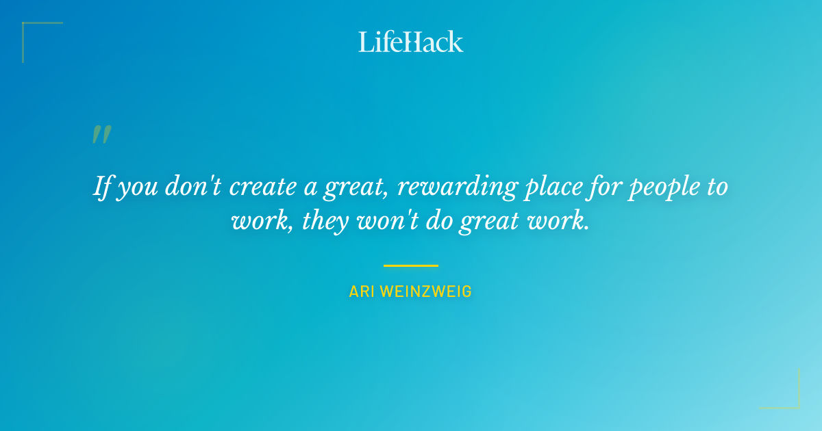 Quote by Ari Weinzweig