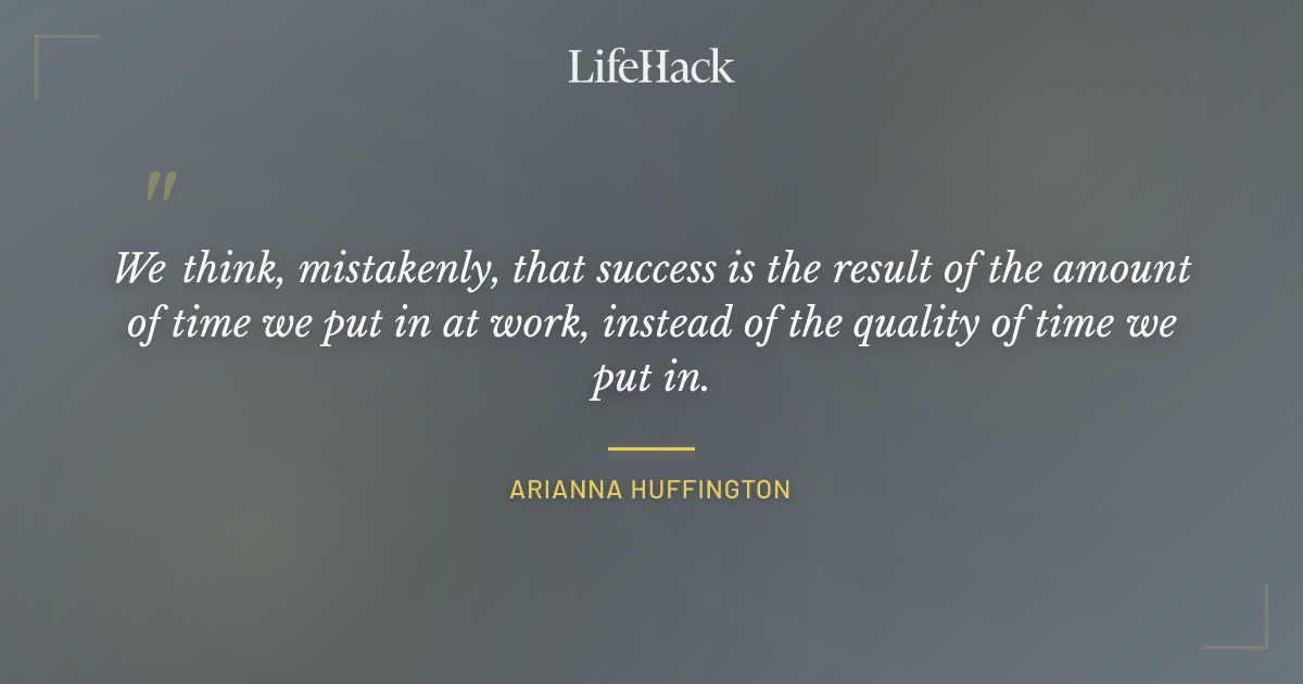 Quote by Arianna Huffington
