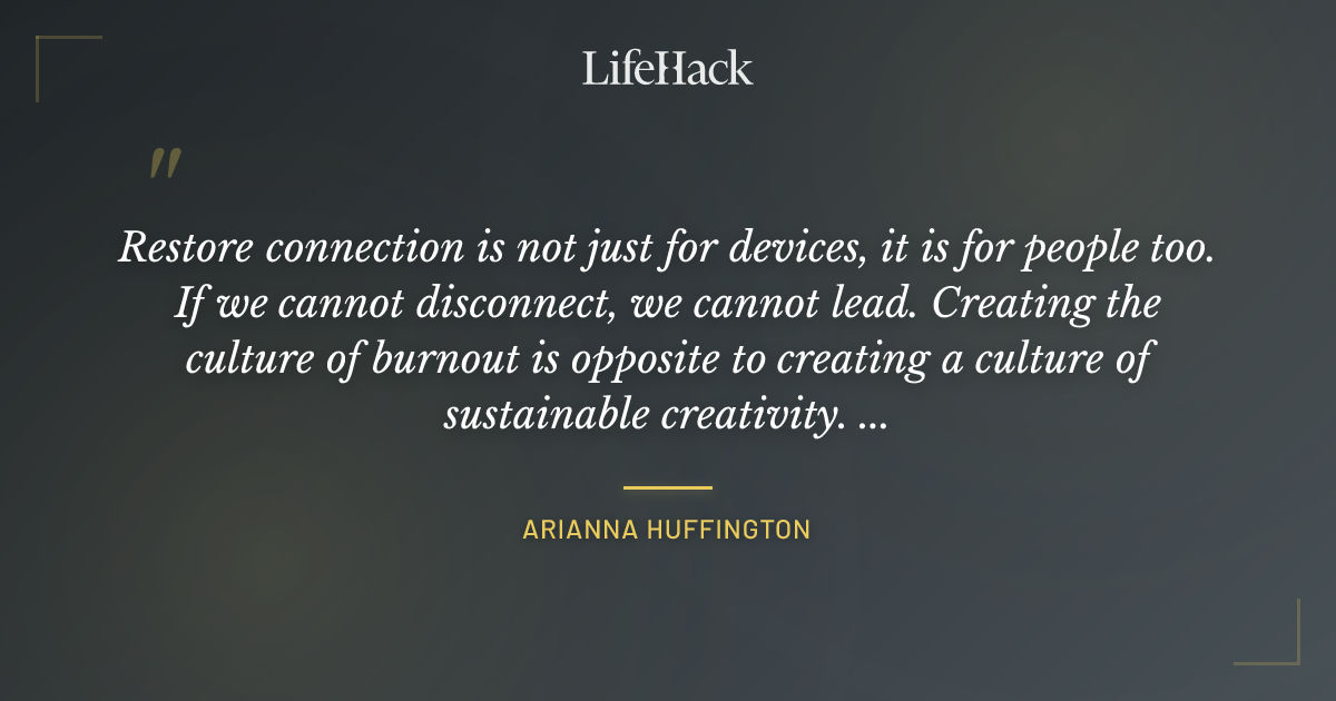 Quote by Arianna Huffington