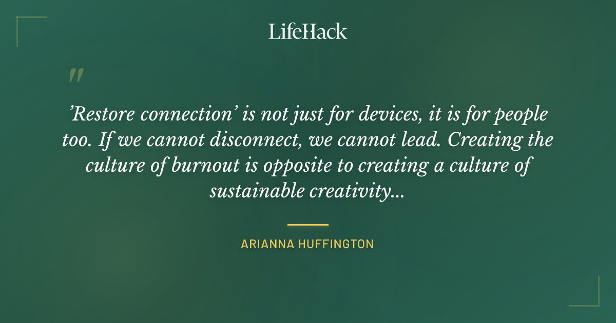 Quote by Arianna Huffington