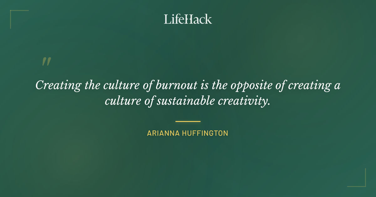 Quote by Arianna Huffington