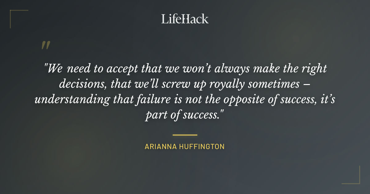 Quote by Arianna Huffington