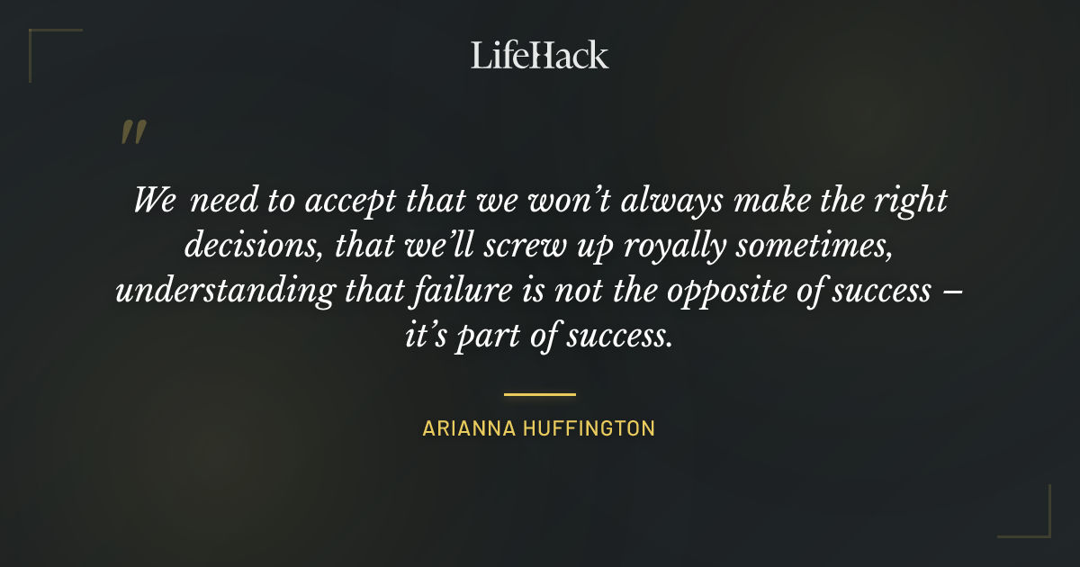 Quote by Arianna Huffington