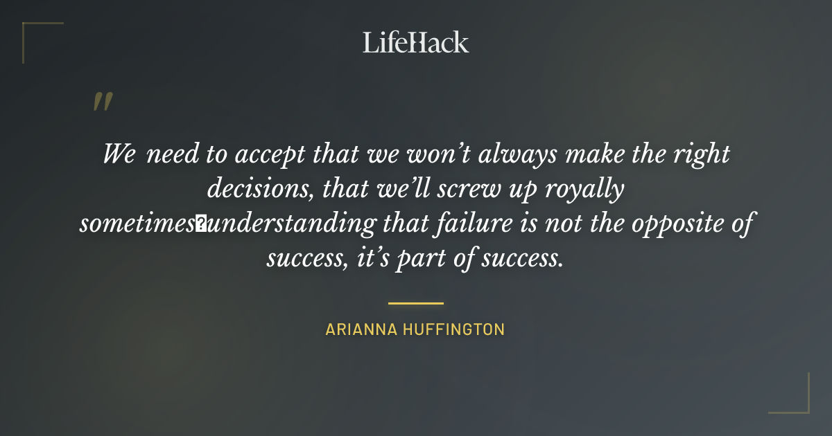 Quote by Arianna Huffington