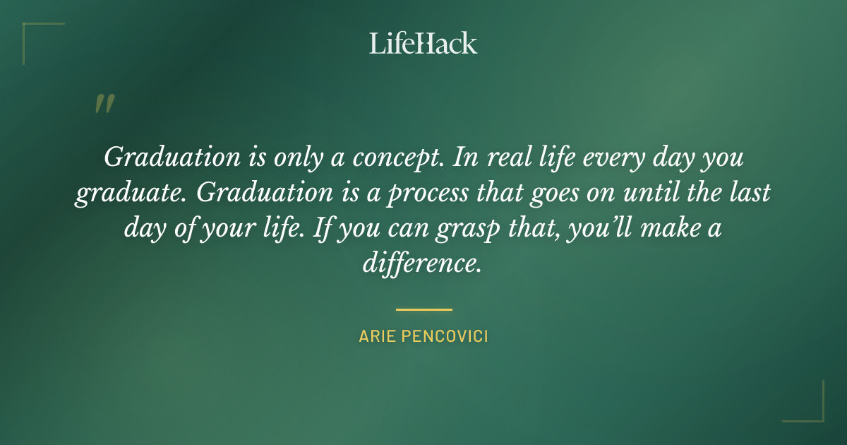 Quote by Arie Pencovici