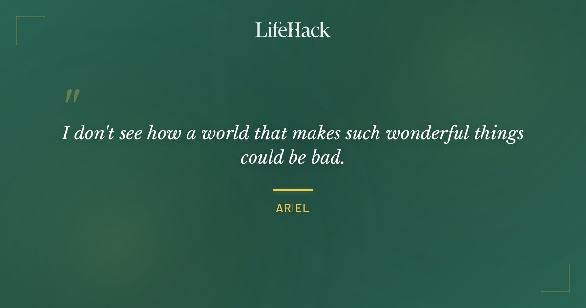 Quote by Ariel