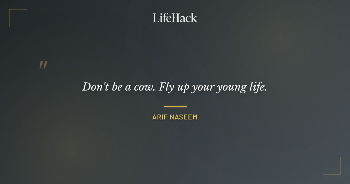 Quote by Arif Naseem
