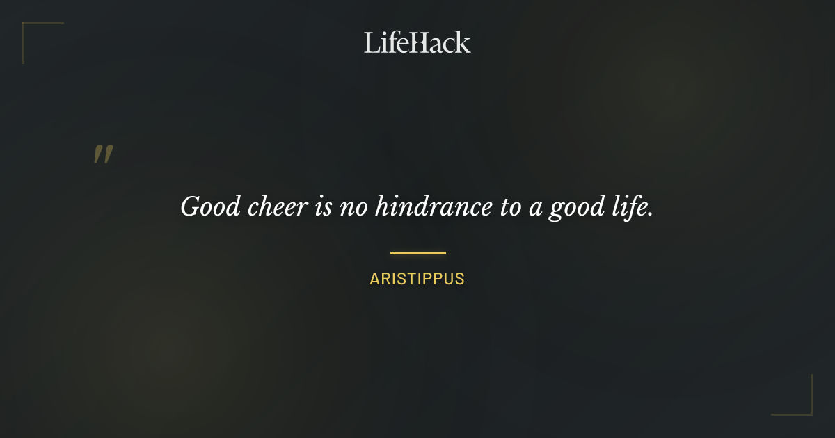 Quote by Aristippus