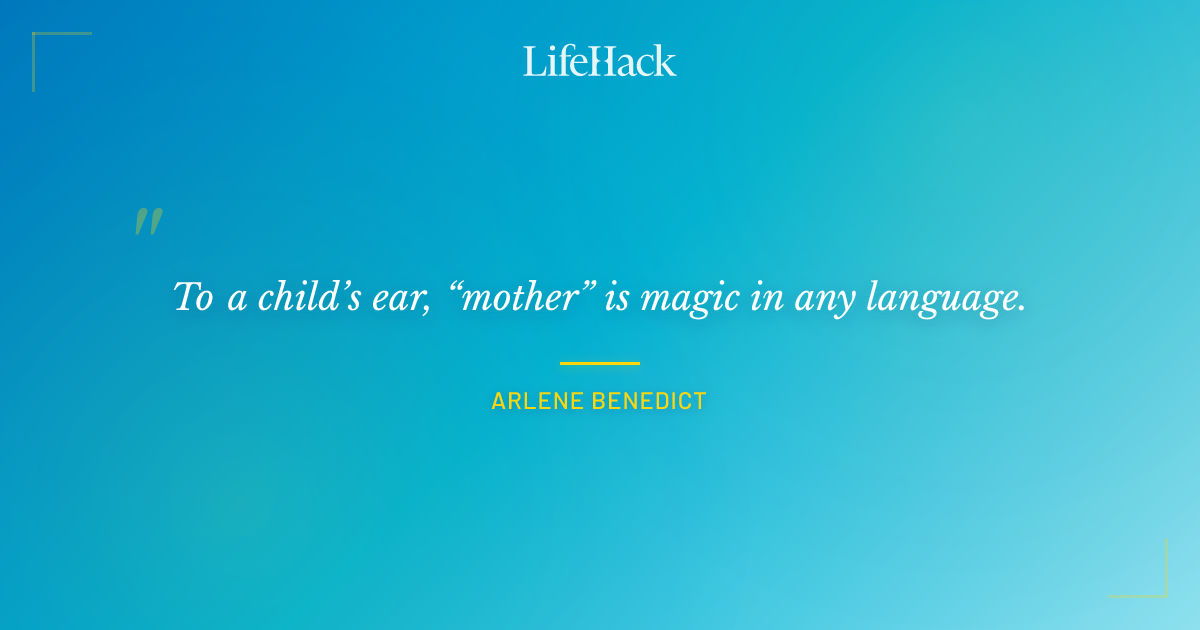 Quote by Arlene Benedict