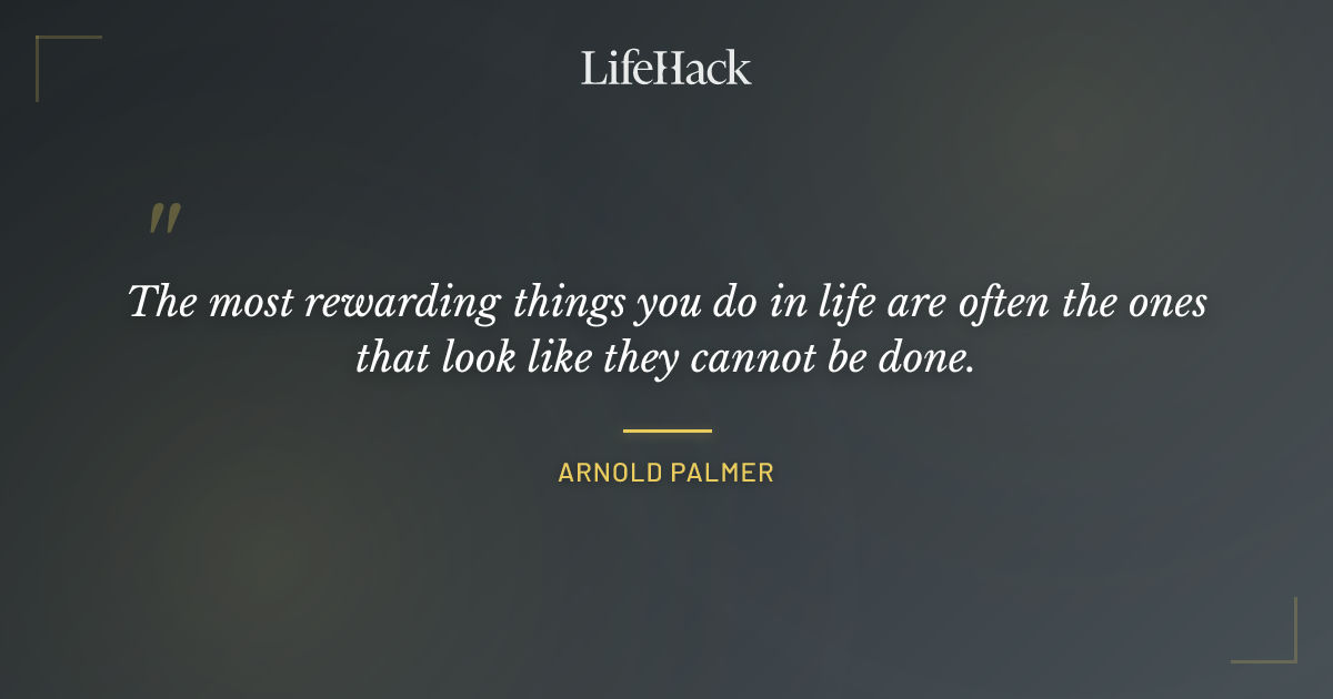 Quote by Arnold Palmer