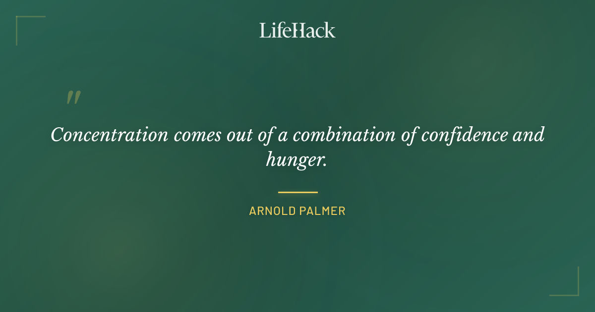 Quote by Arnold Palmer