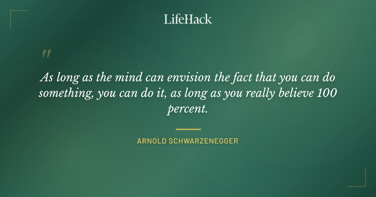 Quote by Arnold Schwarzenegger