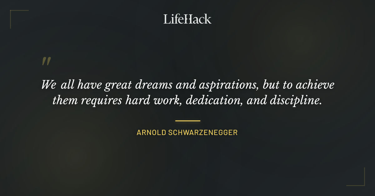 Quote by Arnold Schwarzenegger