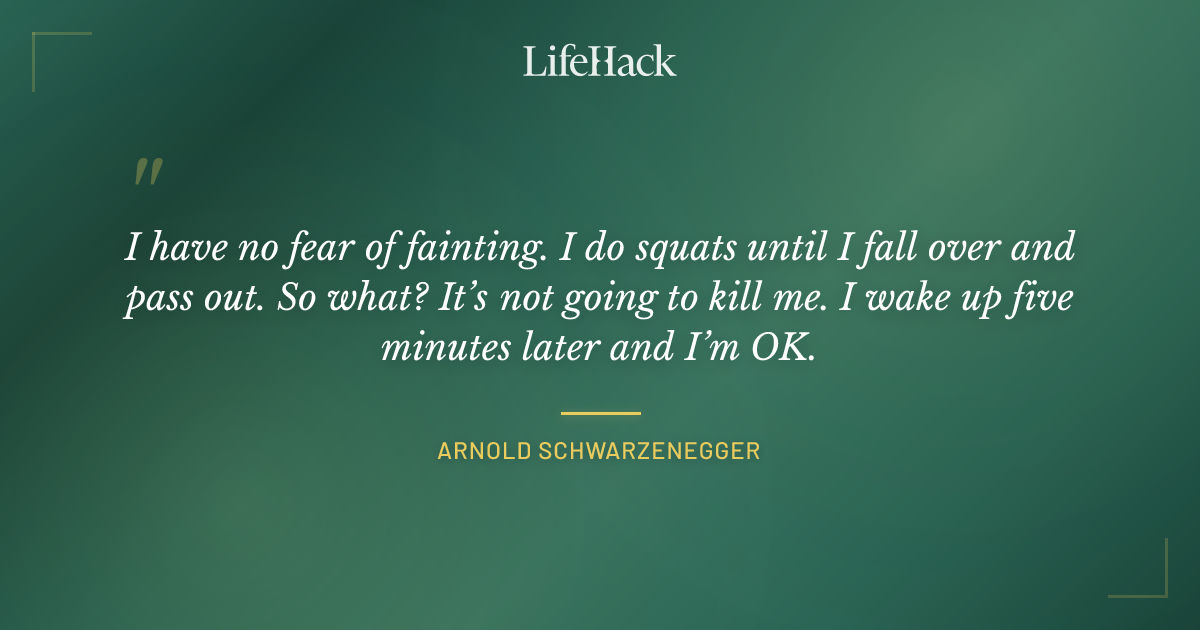 Quote by Arnold Schwarzenegger