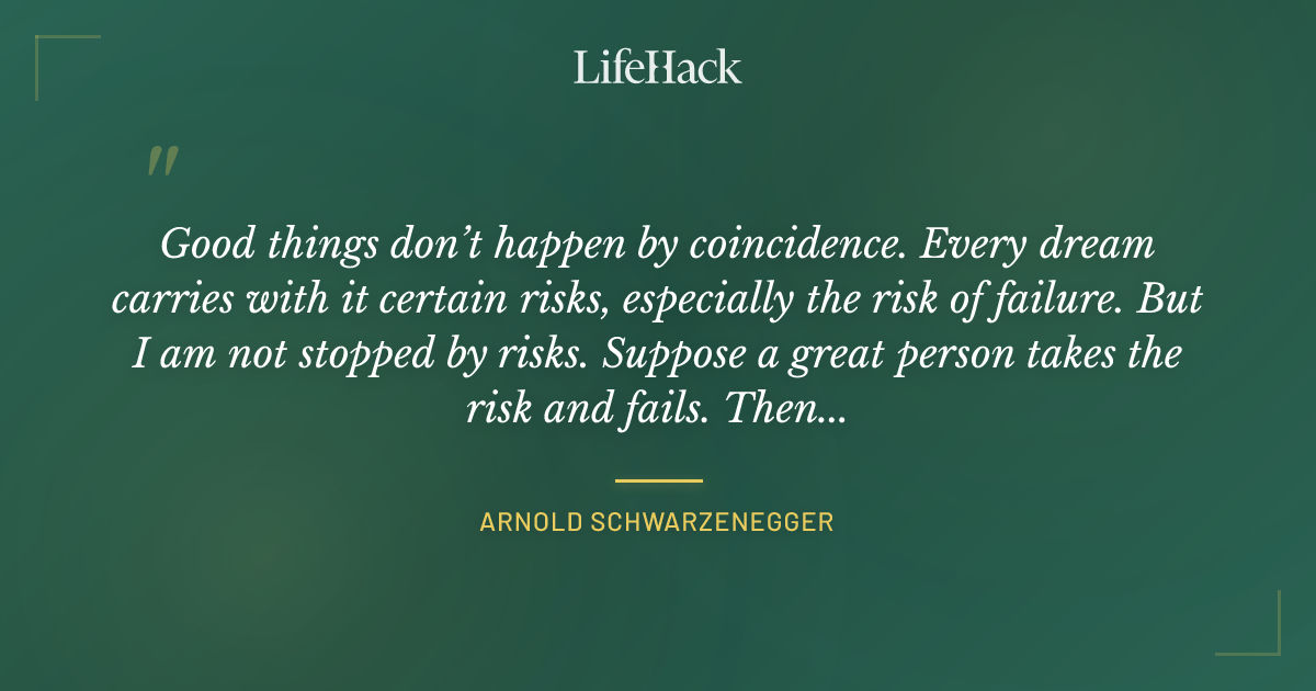 Quote by Arnold Schwarzenegger