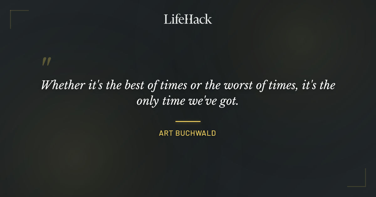 Quote by Art Buchwald