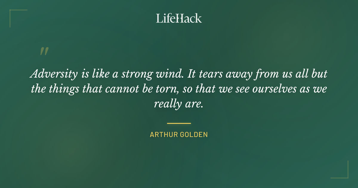 Quote by Arthur Golden