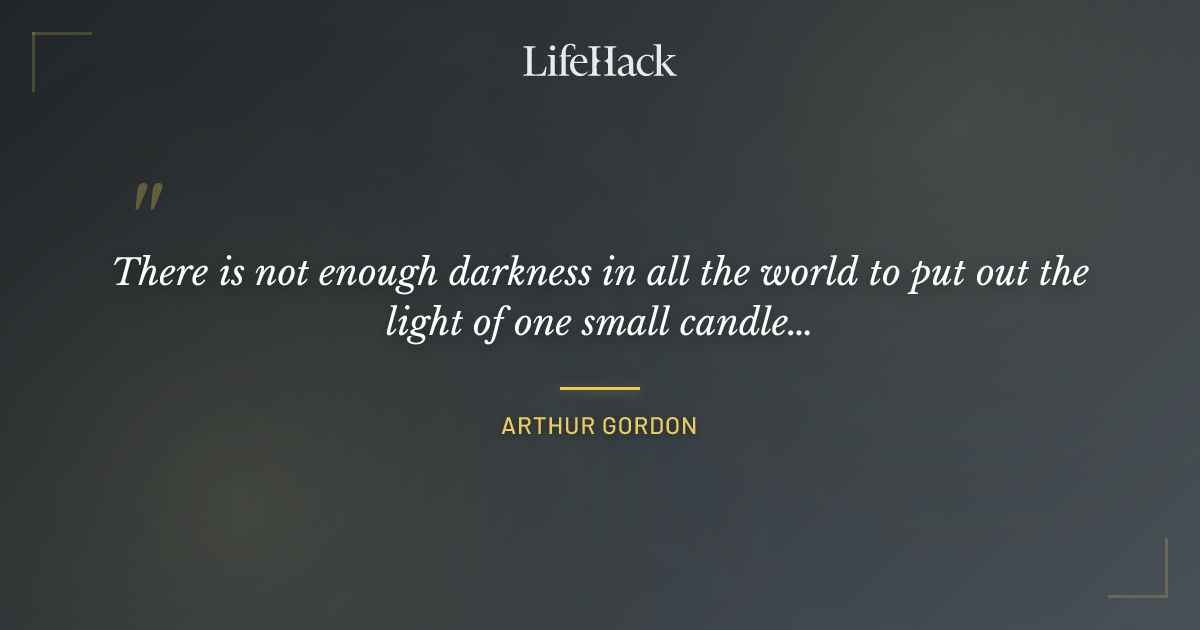 Quote by Arthur Gordon