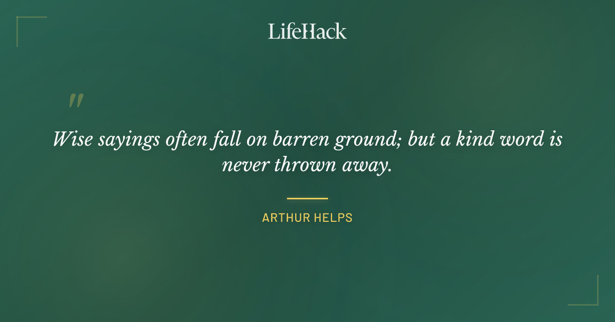 Quote by Arthur Helps