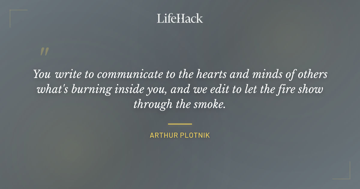 Quote by Arthur Plotnik