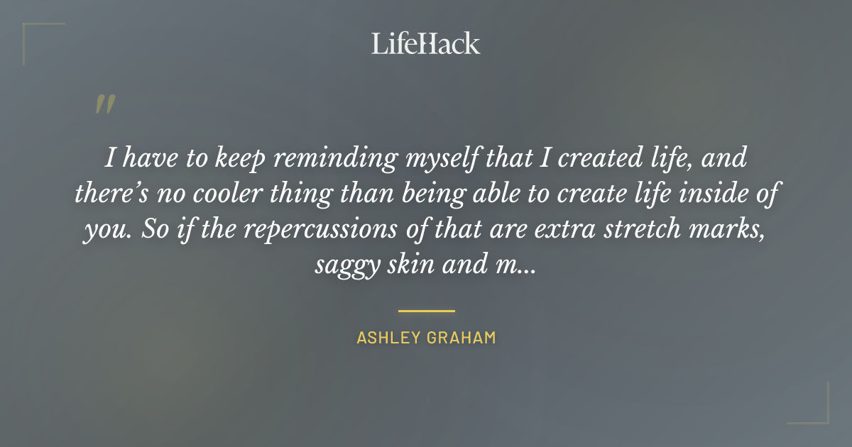 Quote by Ashley Graham