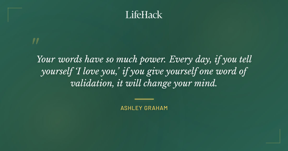 Quote by Ashley Graham
