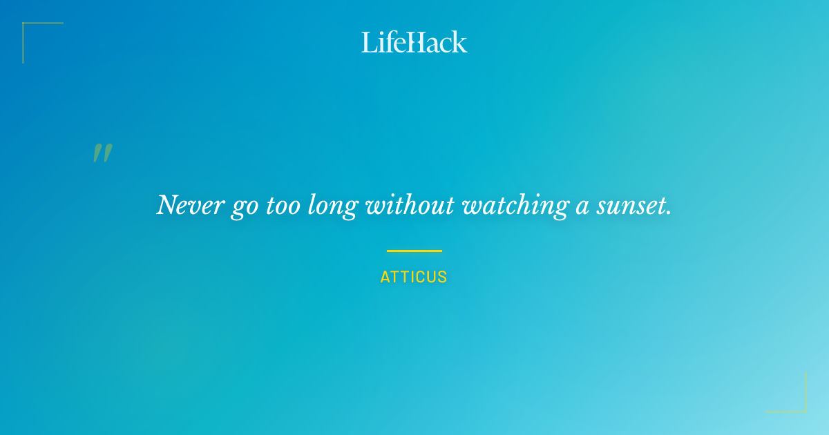 Quote by Atticus