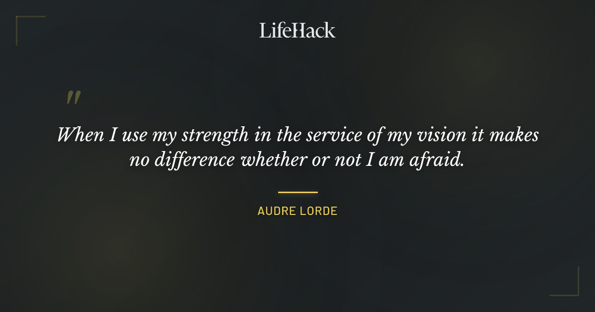 Quote by Audre Lorde
