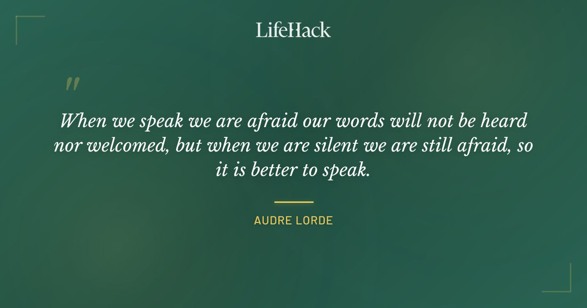 Quote by Audre Lorde