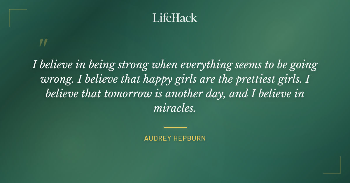 Quote by Audrey Hepburn