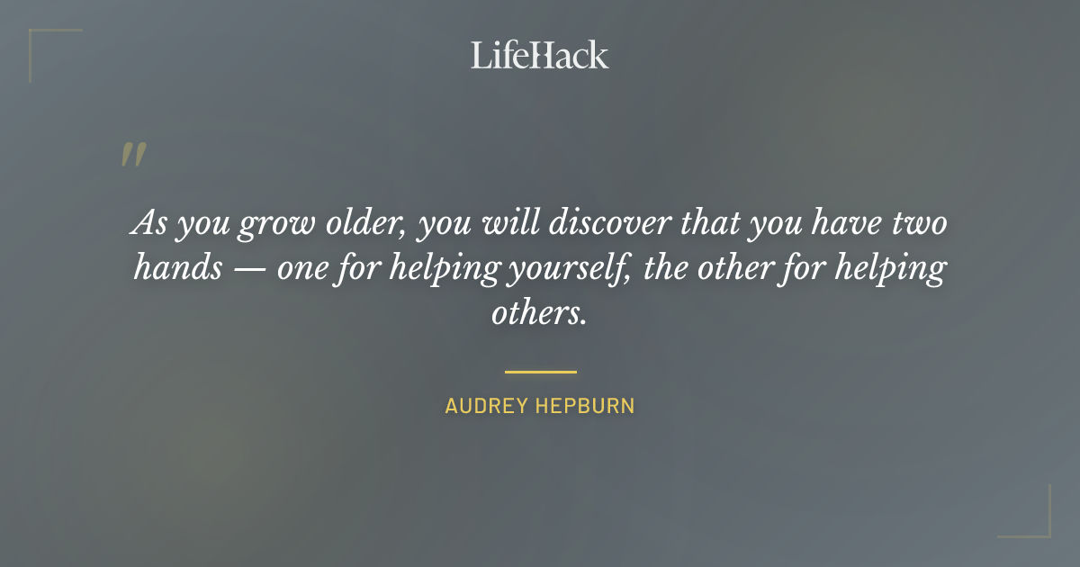 Quote by Audrey Hepburn