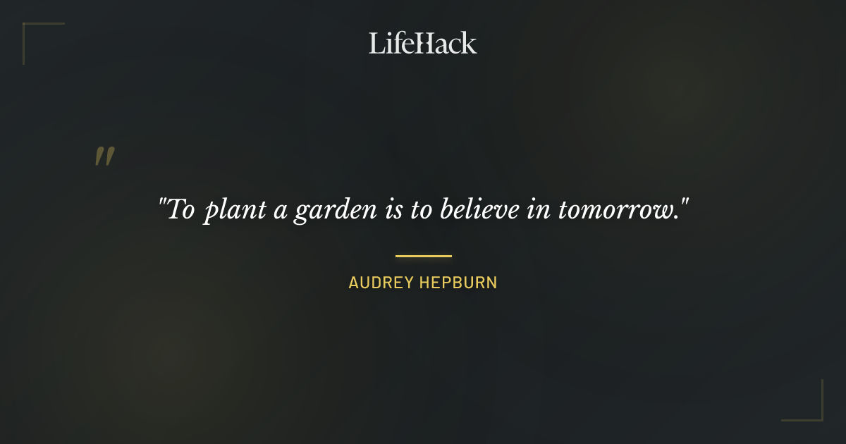 Quote by Audrey Hepburn
