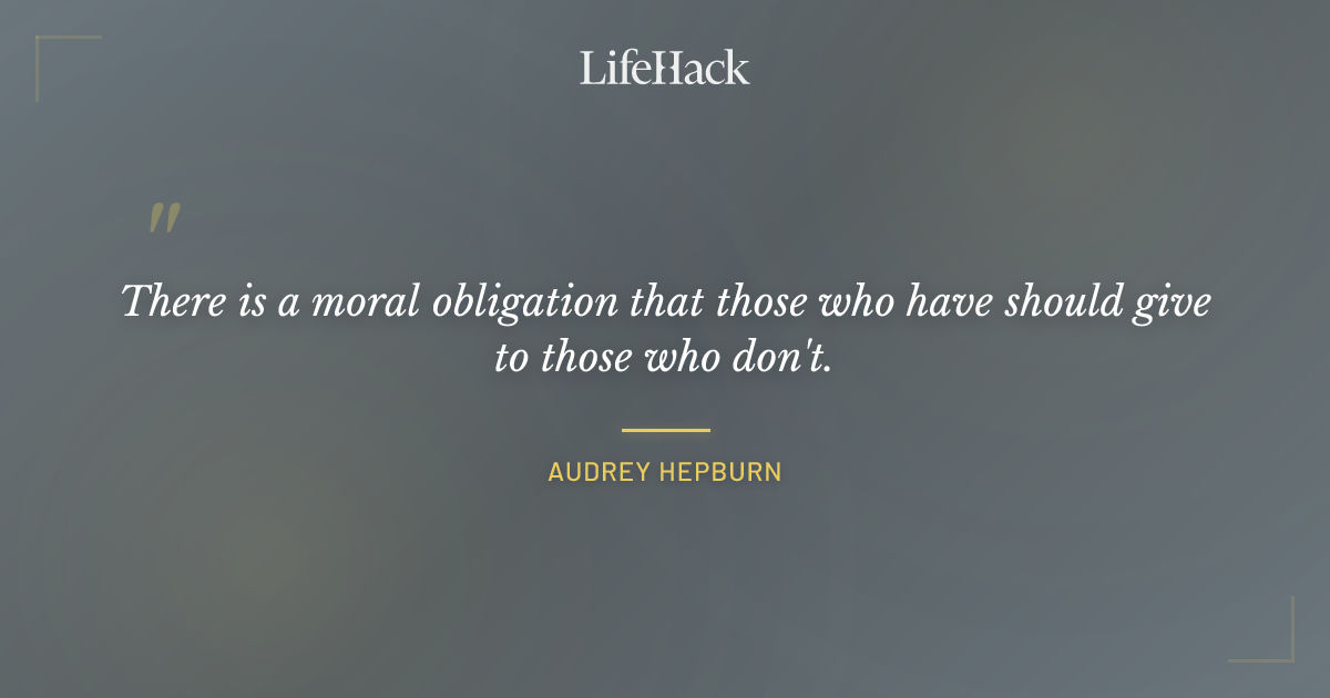 Quote by Audrey Hepburn