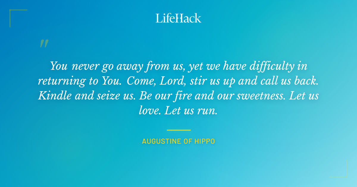 Quote by Augustine of Hippo