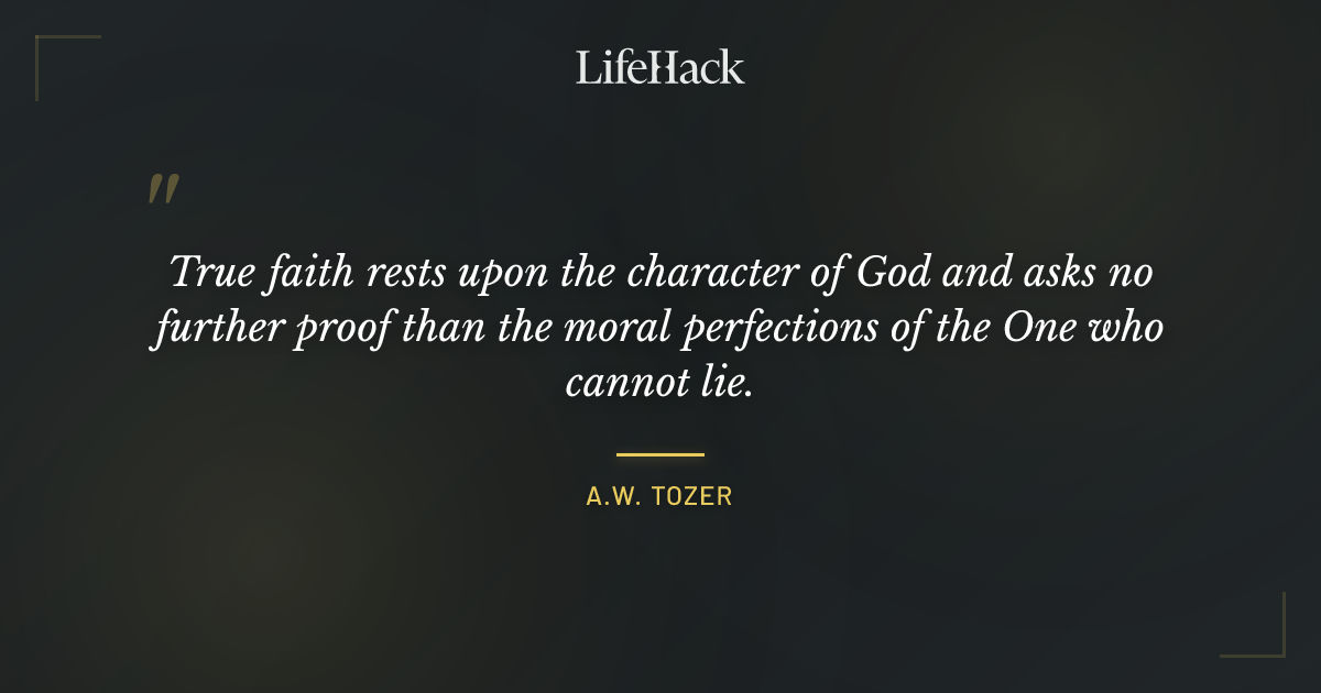 Quote by A.W. Tozer