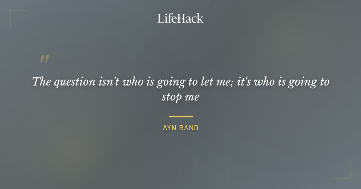 Quote by Ayn Rand